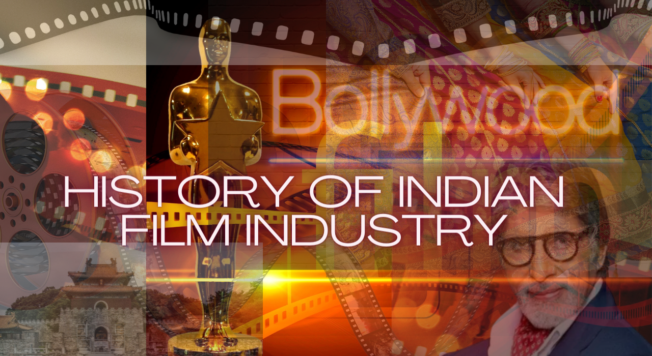 The history of Indian Cinema(film) industry